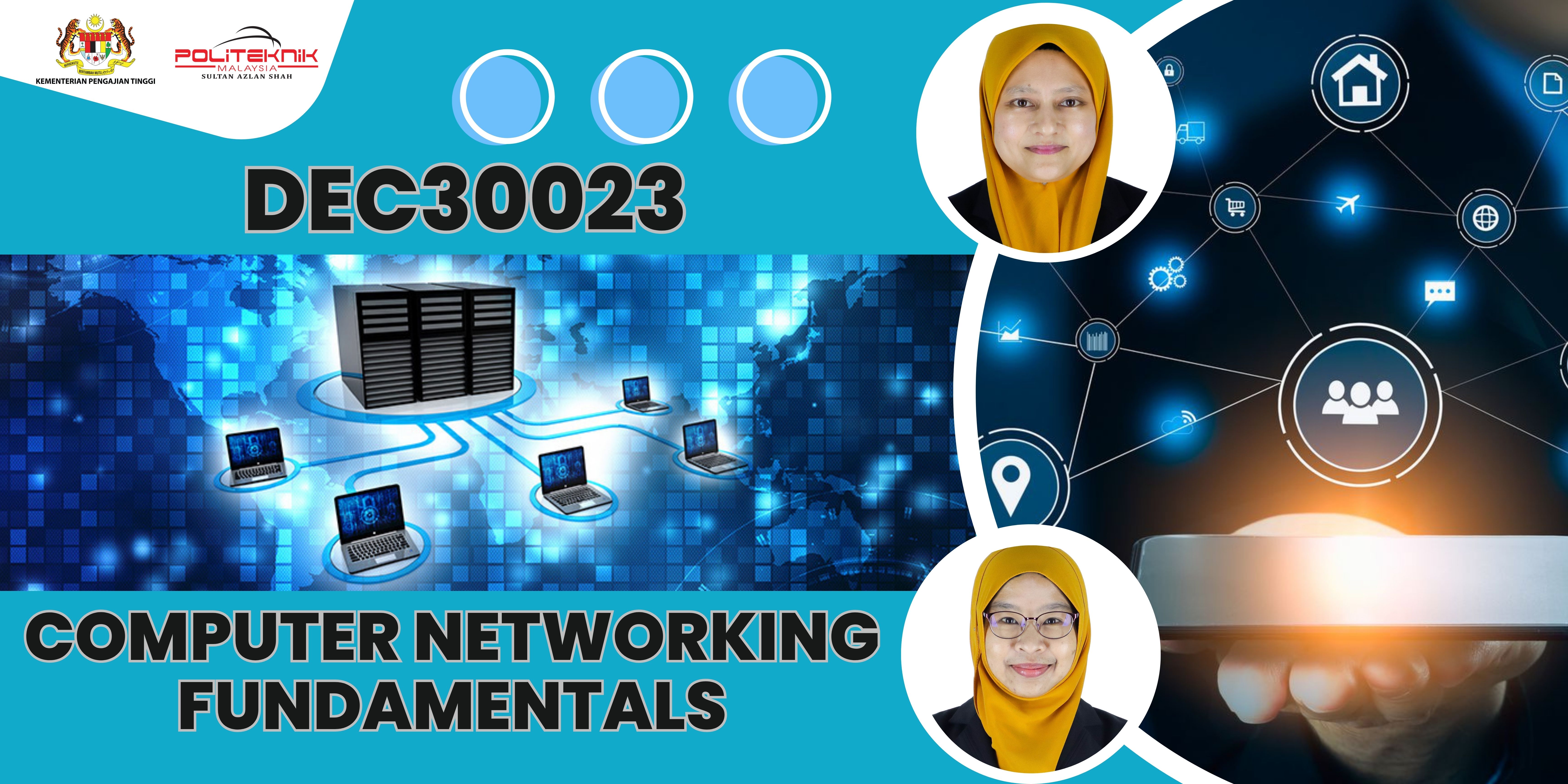 DEC30023 Computer Networking Fundamentals