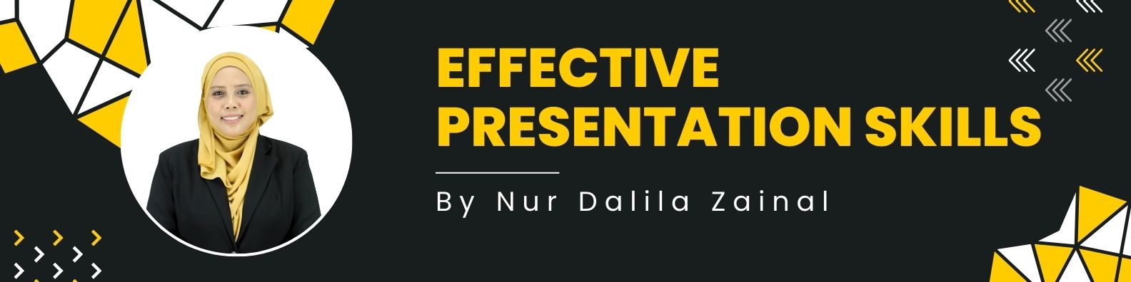 SESI 1 2024/2025 DPM20043 EFFECTIVE PRESENTATION SKILLS