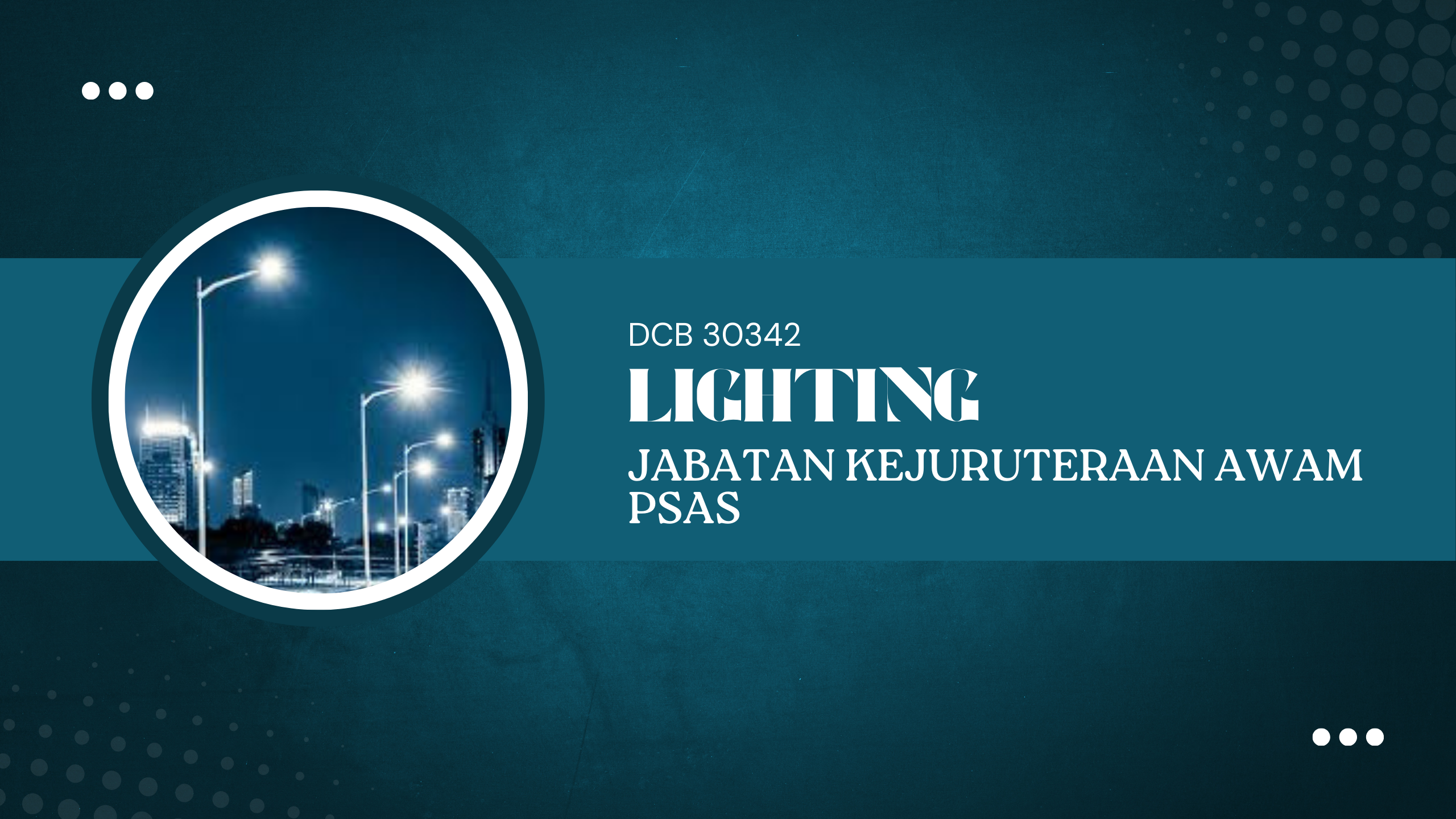 DCB30342 LIGHTING